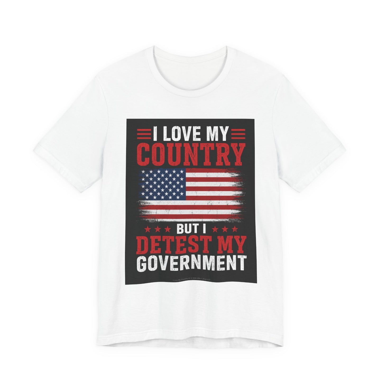 I Love My Country 01 Flat/Bright on Classic White T - Front Side Print