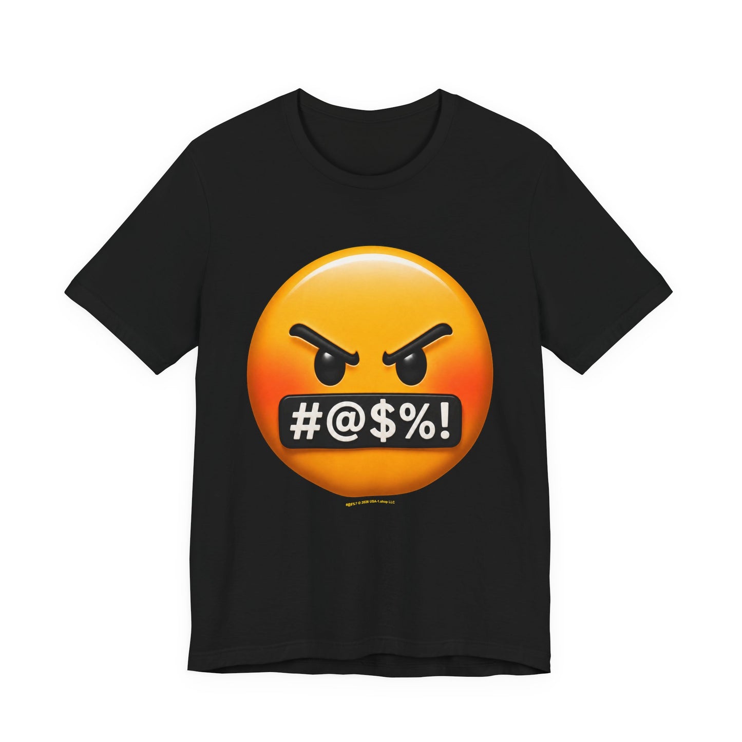 #@$%! on Classic Black T - Front Side Print