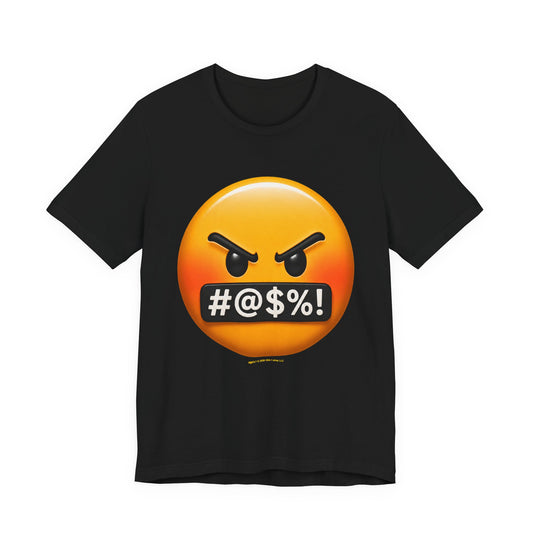 #@$%! on Classic Black T - Front Side Print
