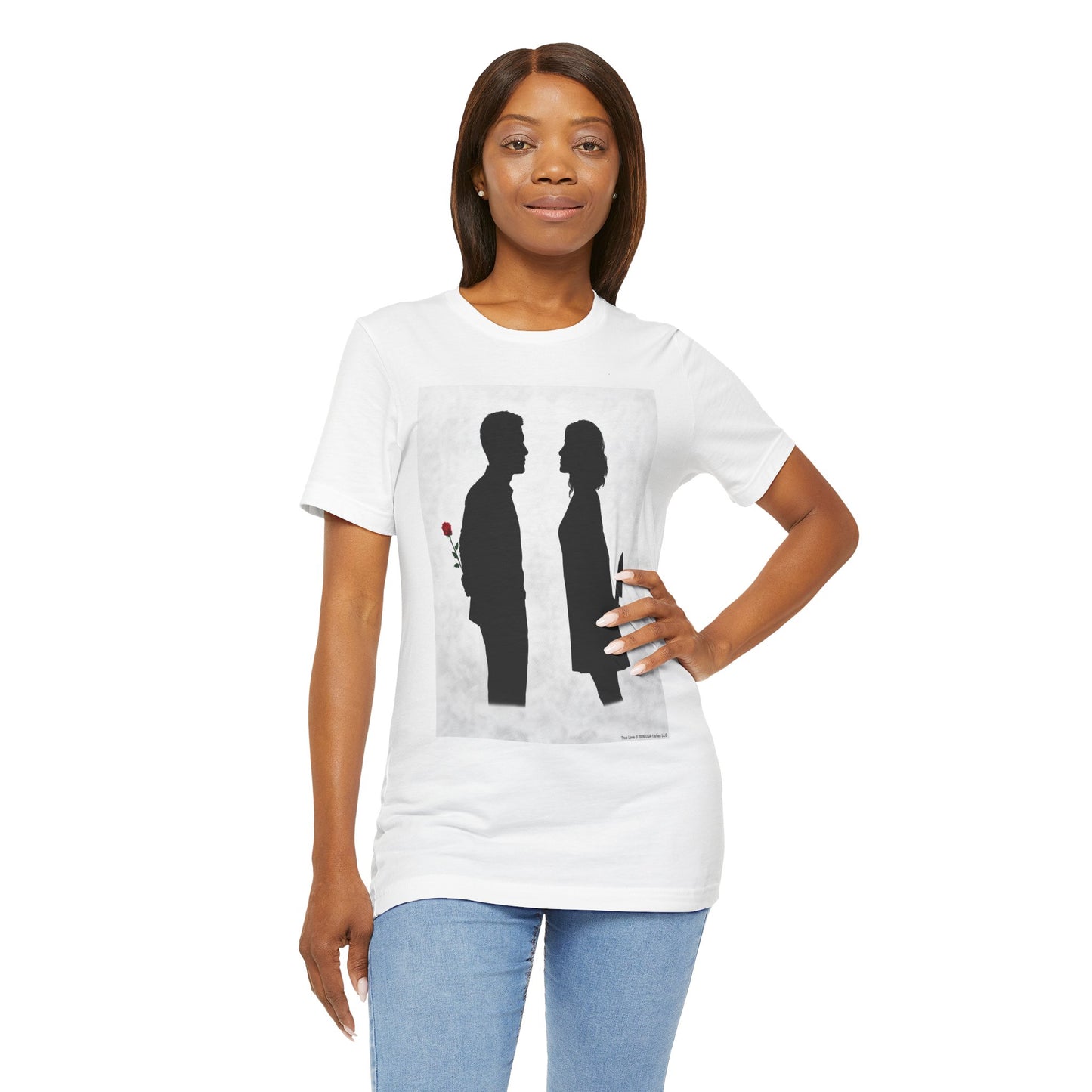 True Love on Classic White T - FRONT SIDE PRINT