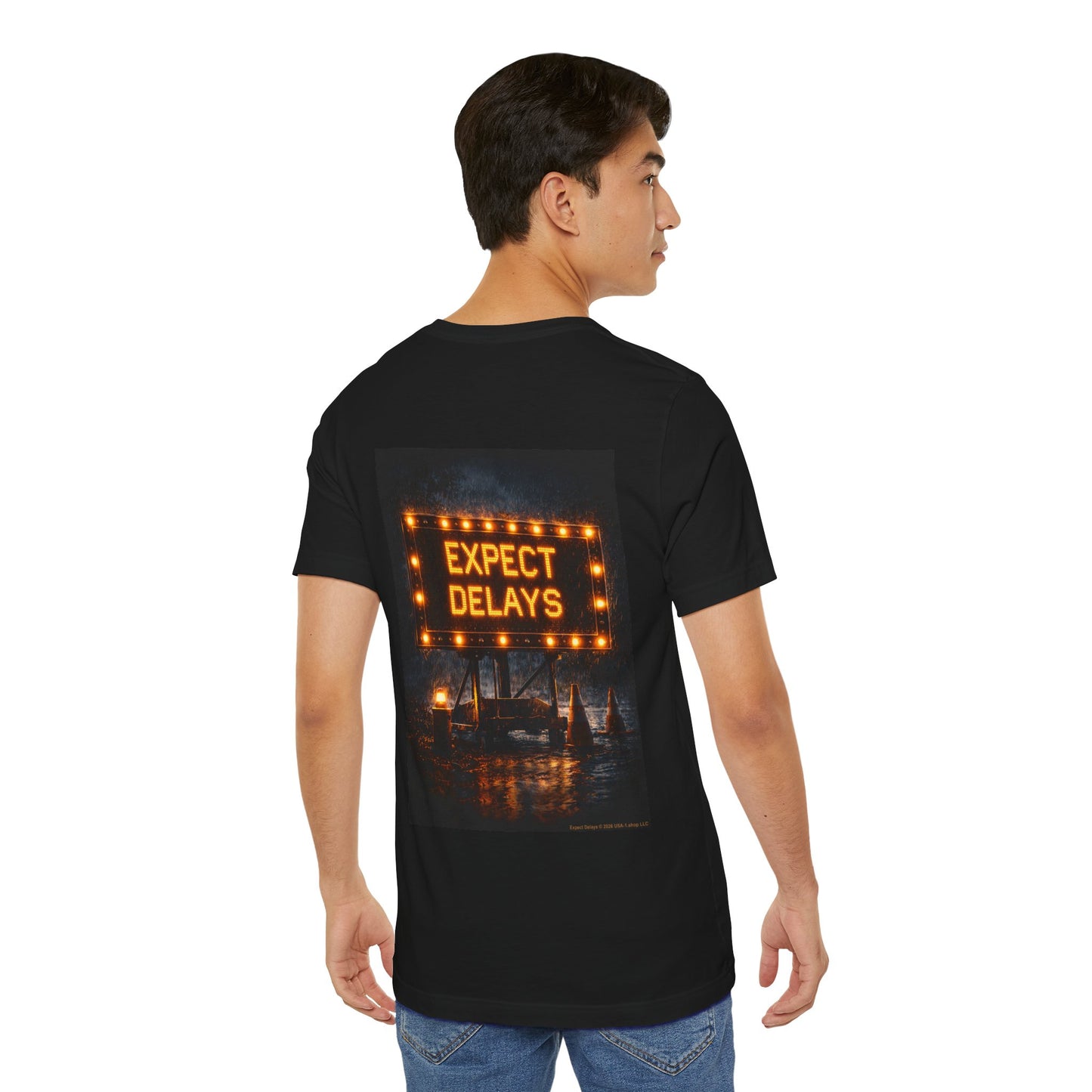 Expect Delays on Classic Black T - Back Side Print