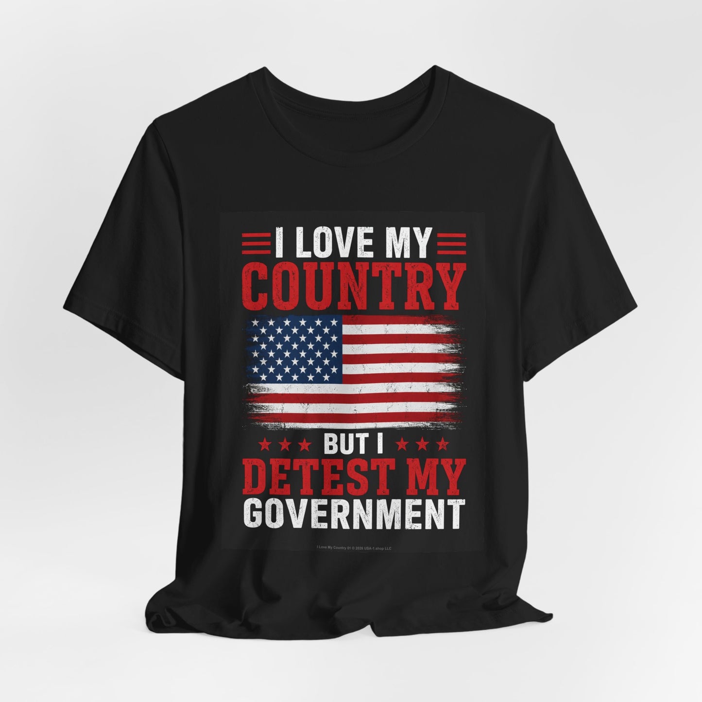 I Love My Country 01 Flat/Bright on Classic Black T - Front Side Print